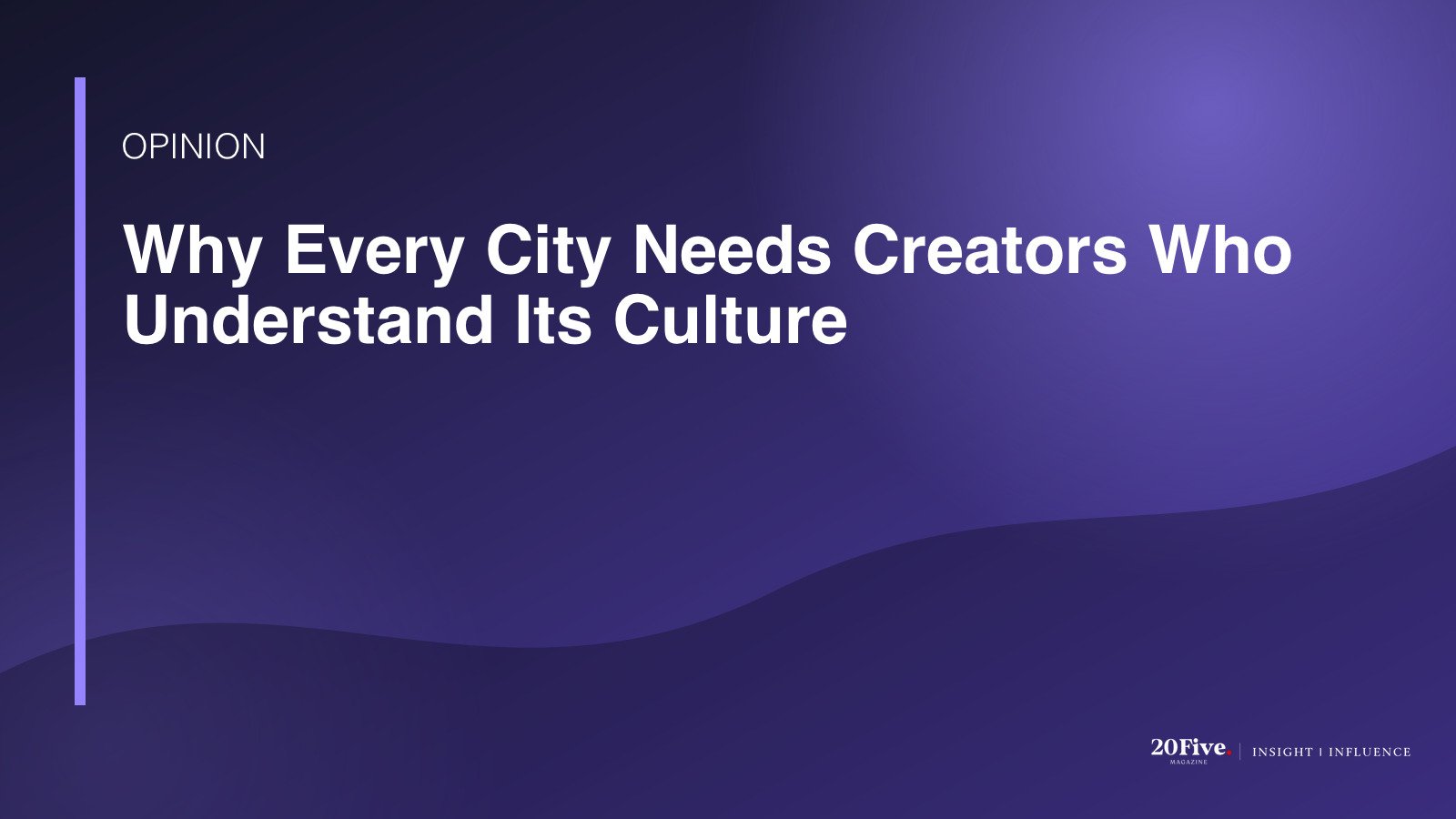cultural content creators featured editorial graphic by 20Five