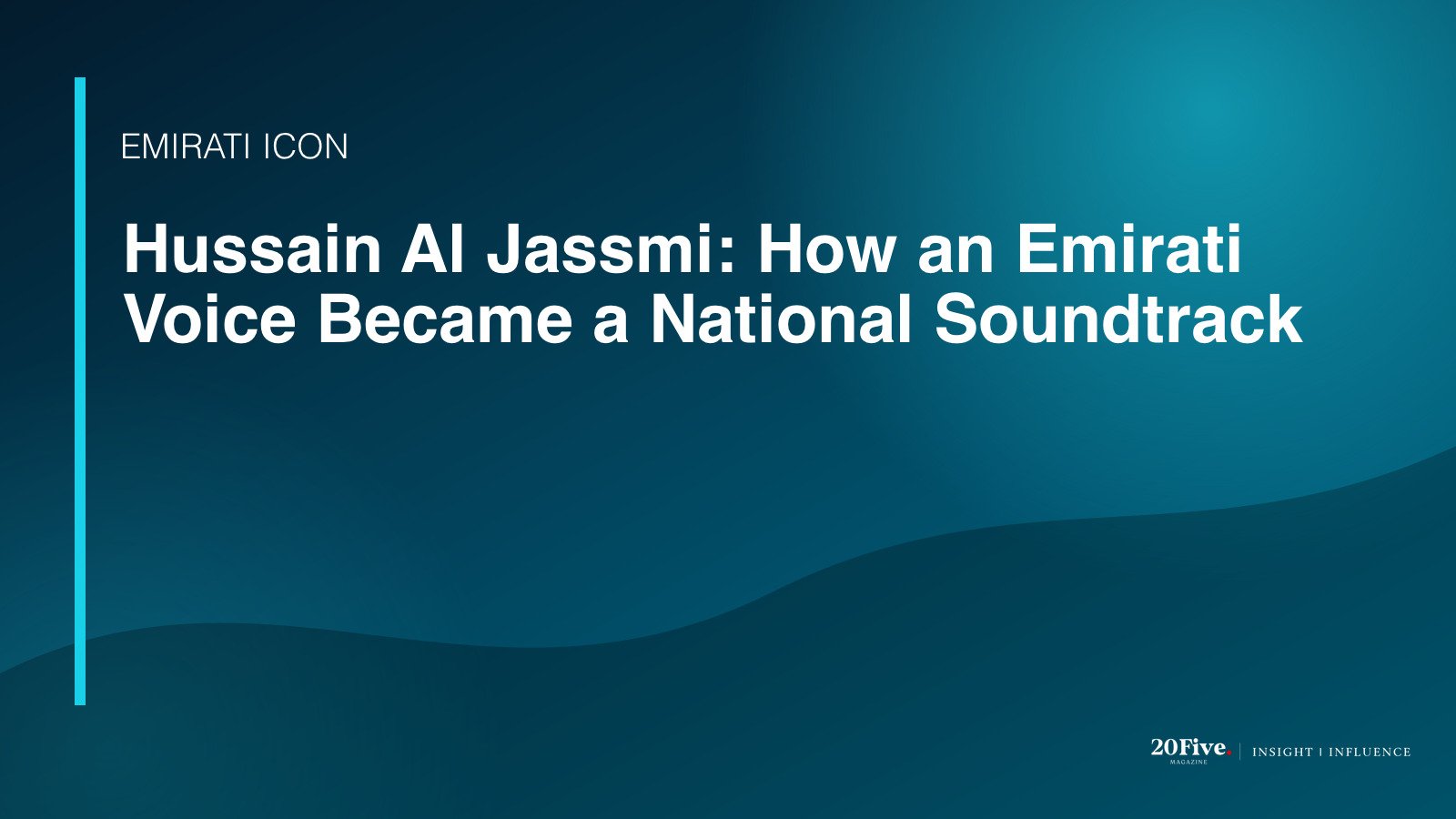 Hussain Al Jassmi biography featured editorial graphic by 20Five