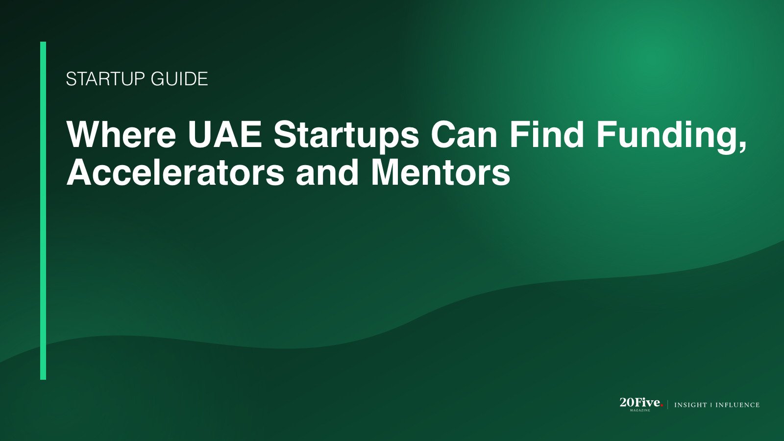 UAE startup funding featured editorial graphic by 20Five