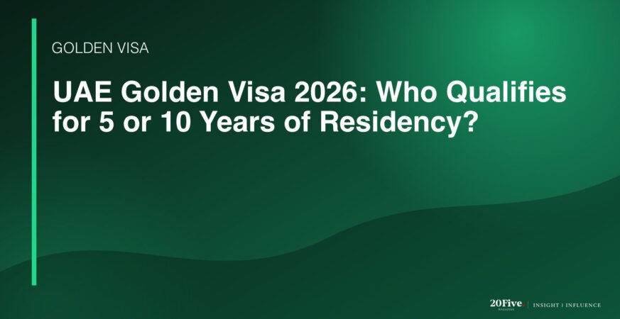 UAE Golden Visa 2026 featured editorial graphic by 20Five