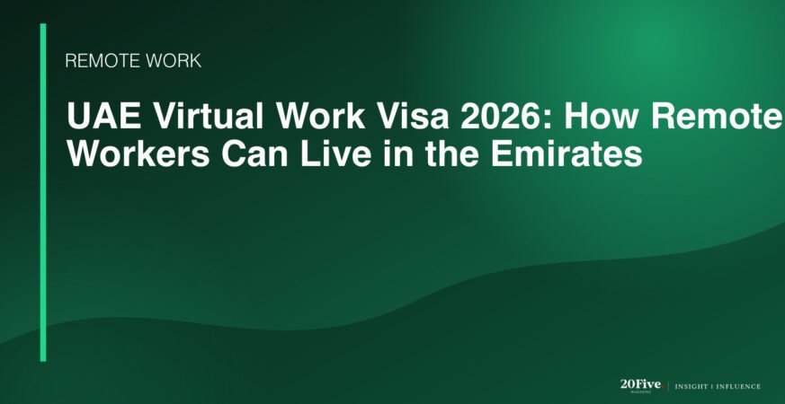 UAE Virtual Work Visa 2026 featured editorial graphic by 20Five