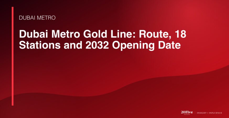Dubai Metro Gold Line featured editorial graphic by 20Five