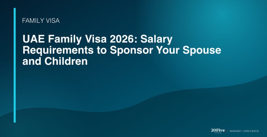 UAE family visa 2026 featured editorial graphic by 20Five