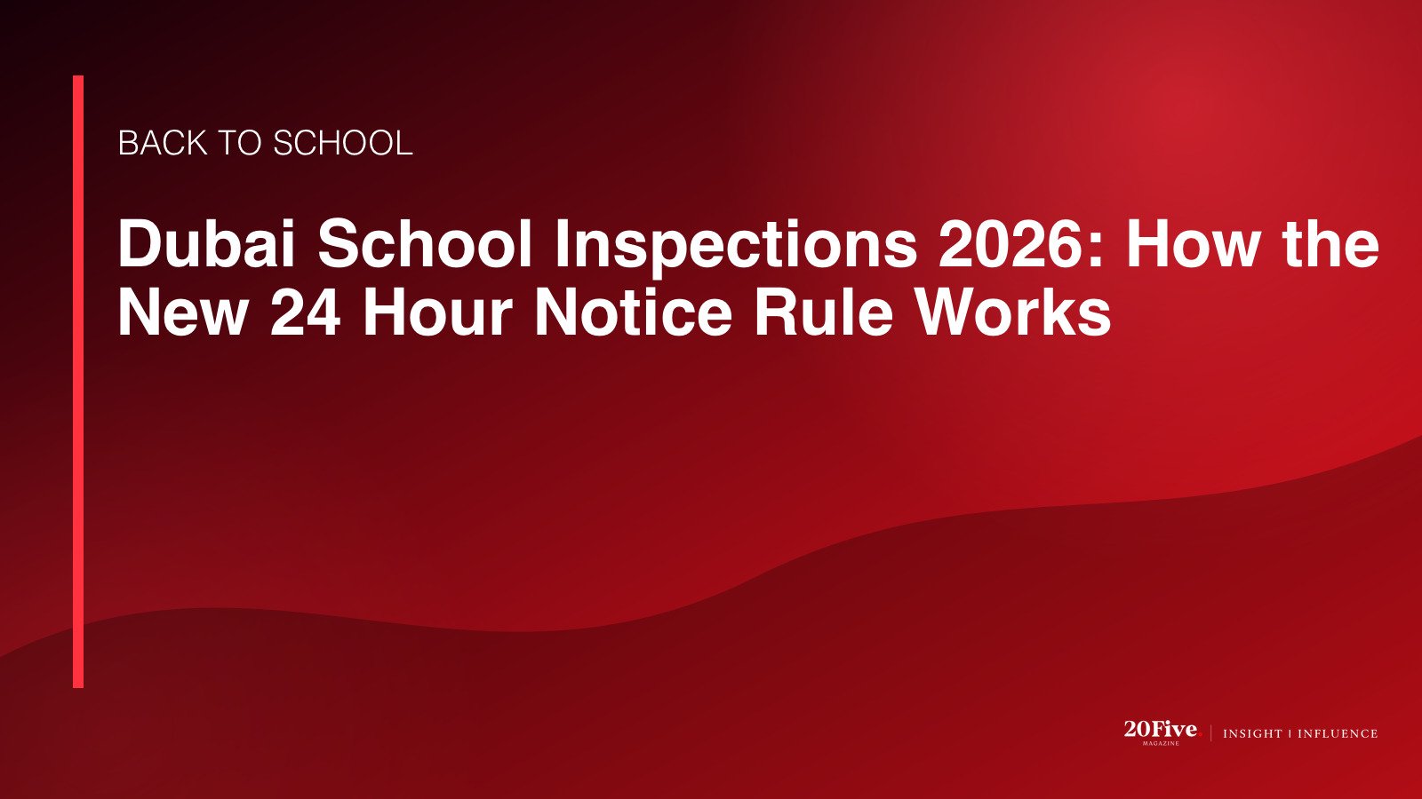Dubai school inspections 2026 featured editorial graphic by 20Five