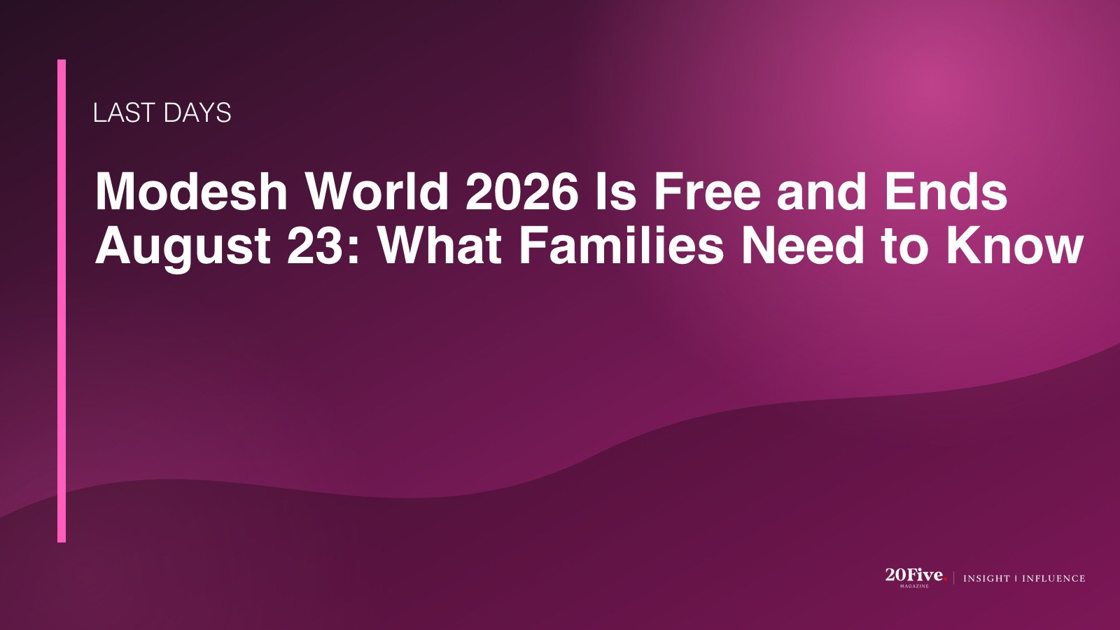 Modesh World 2026 featured editorial graphic by 20Five