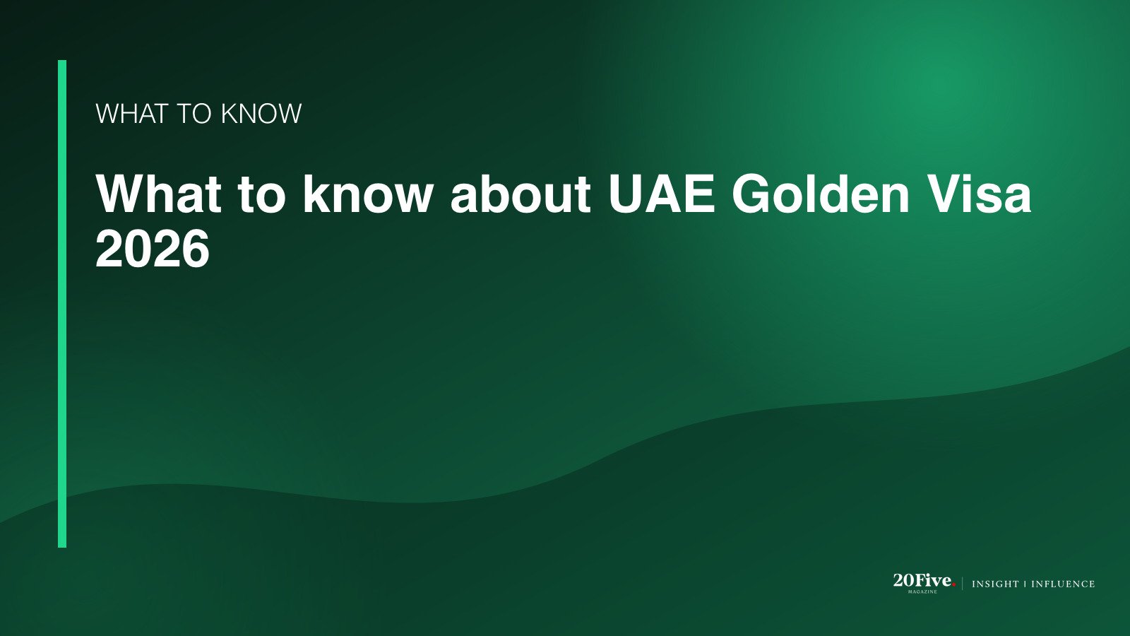 Key facts about UAE Golden Visa 2026
