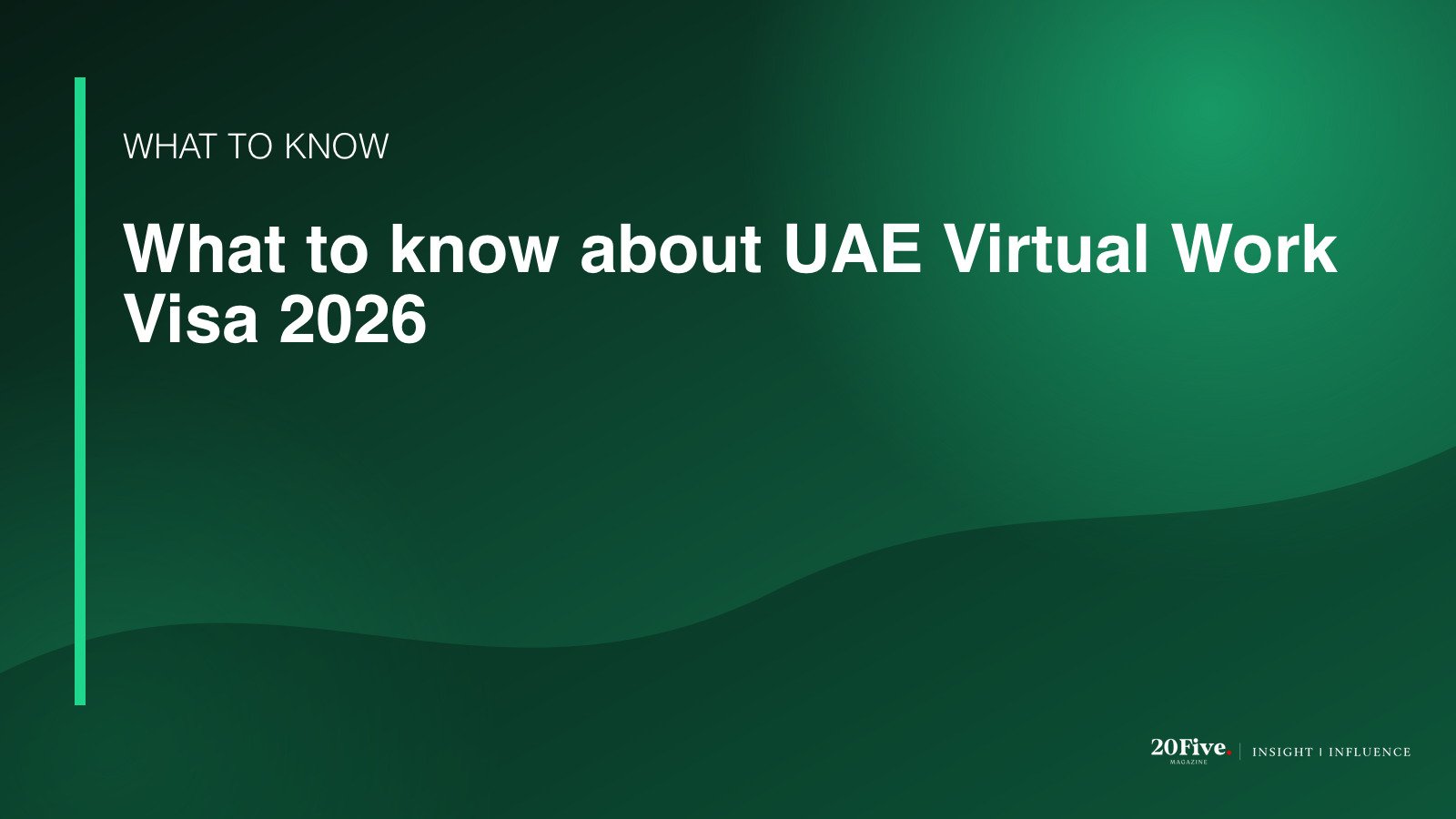 Key facts about UAE Virtual Work Visa 2026
