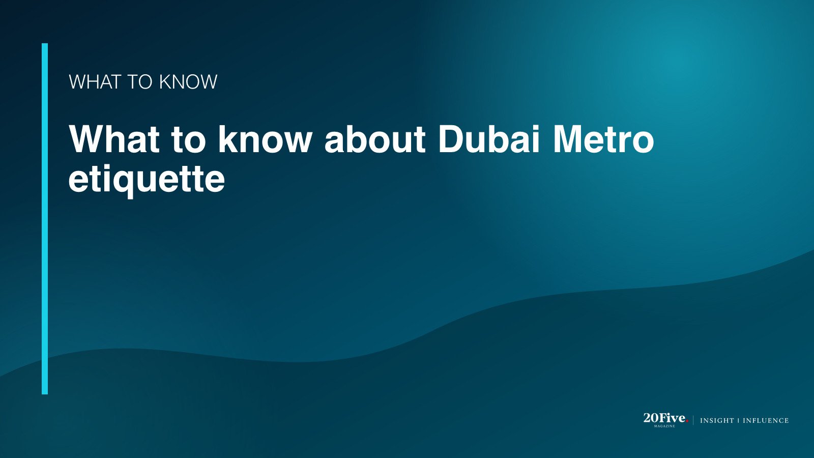 Key facts about Dubai Metro etiquette